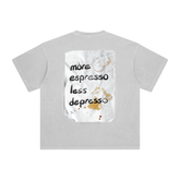 More Espresso Less Depresso Washed T-Shirt