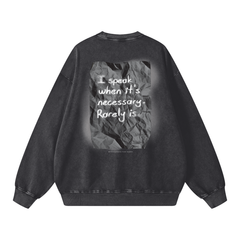 Rarely Necessary Oversized Sweatshirt