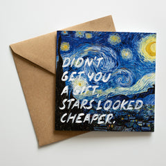 Didn't Get You A Gift, Stars Looked Cheaper. - Handwritten Postcard