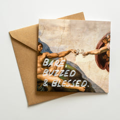 Bare Buzzed & Blessed - Handwritten Postcard